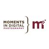 Moments in Digital Photography